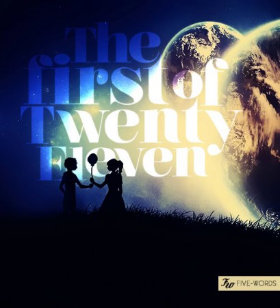 The first of twenty eleven